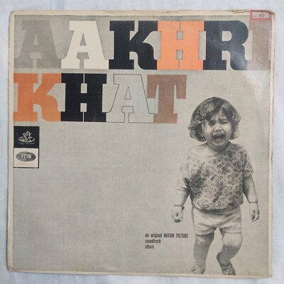 Aakhri Khat LP Vinyl Record Khayyam Hindi Film Bollywood Rafi Lata 1967 Indian 