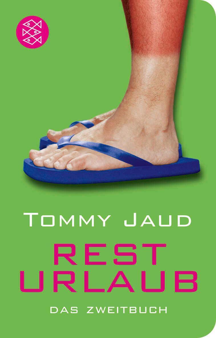 Thumbnail - Resturlaub | Tommy Jaud | Das Zweitbuch | Taschenbuch | 357 S. |