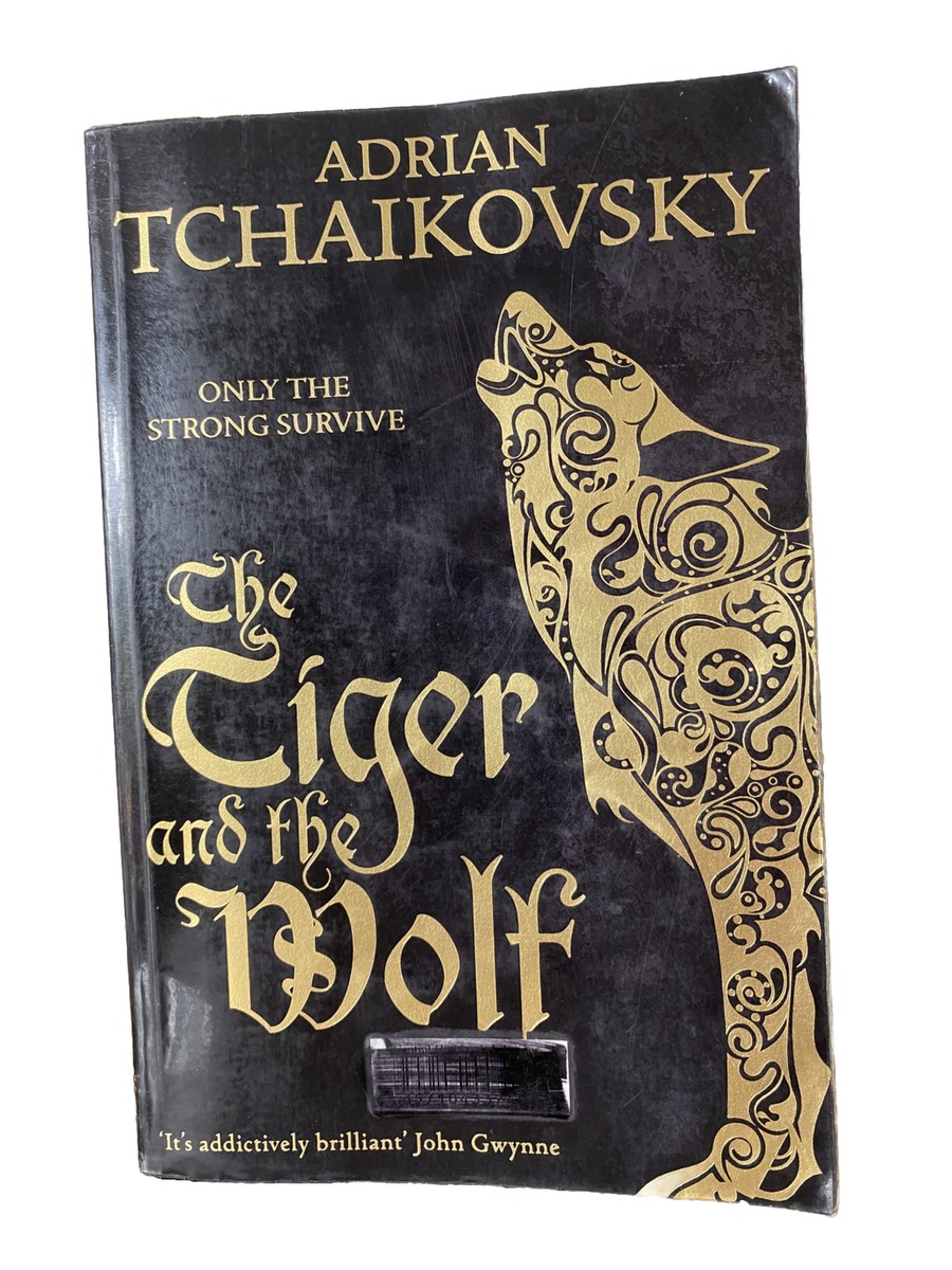 the Tiger and The Wolf by Adrian Tchaikovsky - Fantasy Novel