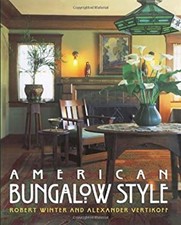 American Bungalow Style Hardcover Robert W. Winter