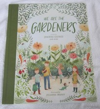 We Are the Gardeners Kids Hardcover  Book by Joanna Gaines