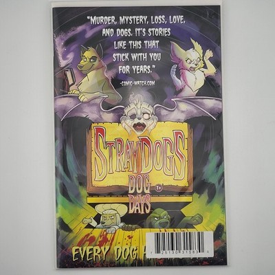 Stray Dogs: Dog Days #1 Dynamic Forces Variant Cover (2021) - High Grade