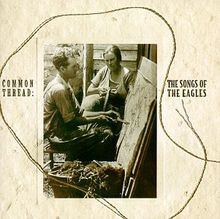 Common Thread Eagles von Various Artists | CD | Zustand gut