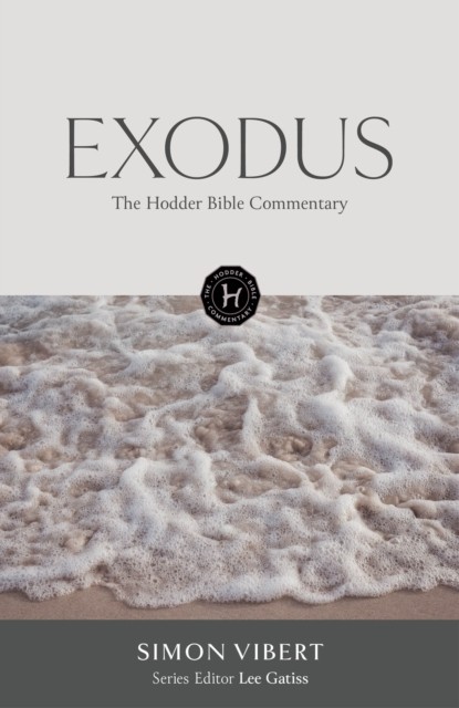 The Hodder Bible Commentary Exodus by Simon Vibert HARDBACK - Image 3