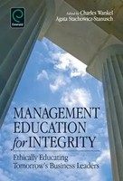 Charles Wankel (U. A.) | Management Education For Integrity | Buch | Englisch