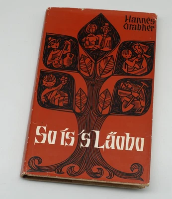 Hannes Grabher. So is Läobo Mundart Gedichte Lustenau Vorarlberg Lyrik 1963 - Bild 1 von 4