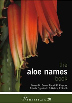 #ad The Aloe Names Book: 28 Strelitzia by OlwenM Grace Hardcover $57.89