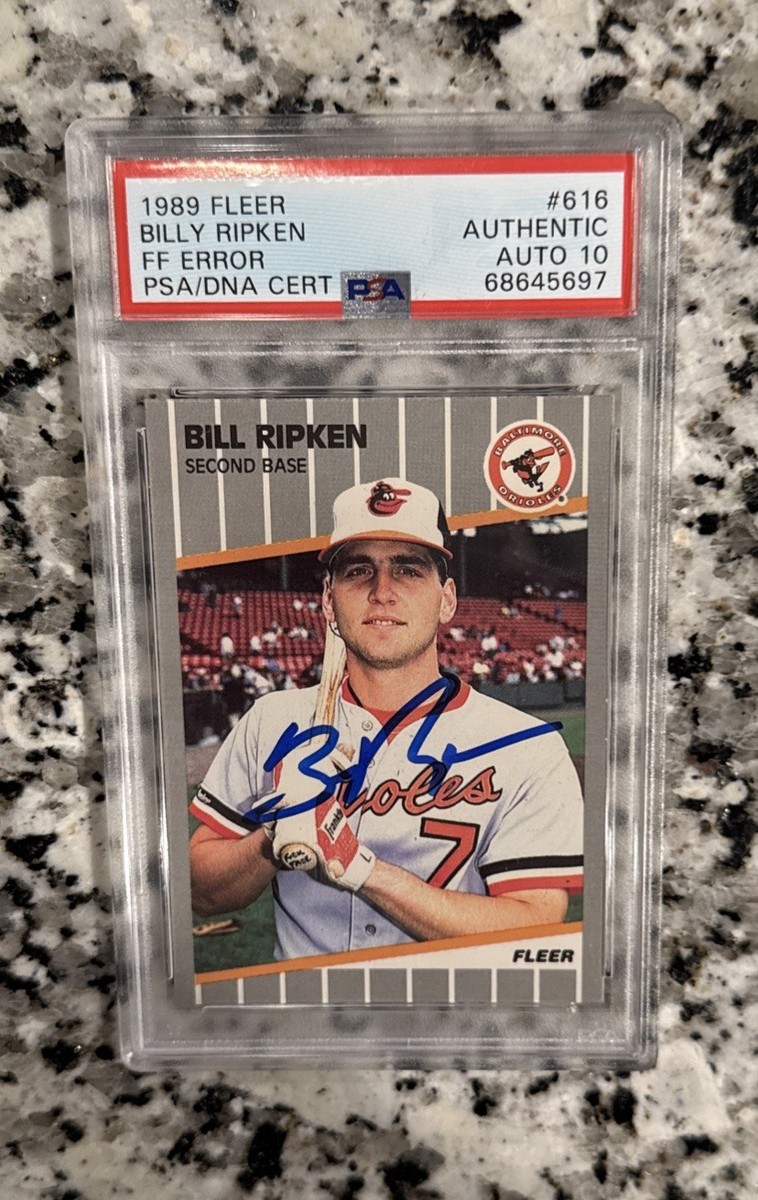 1989 FLEER FF ERROR #616 BILL RIPKEN PSA AUTH DNA AUTO 10 F FACE