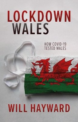 Will Hayward Lockdown Wales (Taschenbuch)