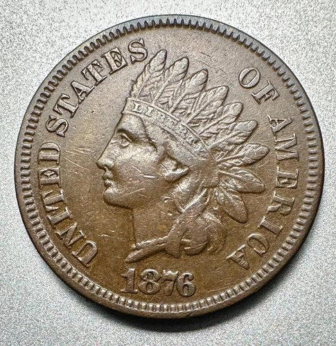 1876  INDIAN CENT   XF    BETTER DATE  #1182