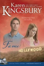 Fame; Firstborn Series-Baxter 2, Book- paperback, Karen Kingsbury, 9780842387439