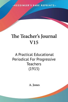 A. Jones | The Teacher's Journal V15 | Taschenbuch | Englisch (2010)