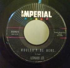 Leonard Lee - Wouldn't Be Here - 7", Single