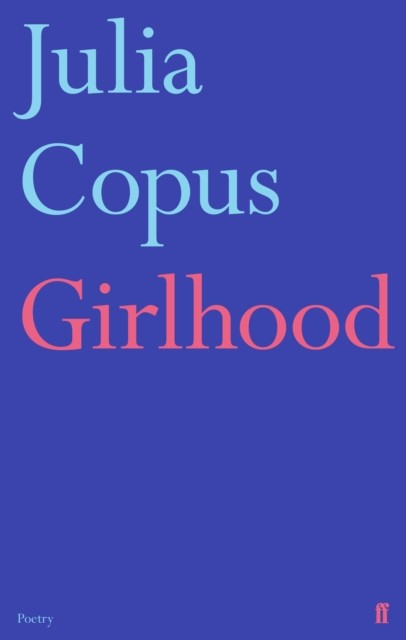 Girlhood Julia Copus - Image 2