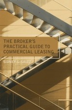 THE BROKER'S PRACTICAL GUIDE TO COMMERCIAL LEASING By Sidney G. Saltz **Mint**