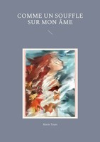 Marie Tuyet | Comme Un Souffle Sur Mon âMe | Taschenbuch | FranzöSisch (2022)