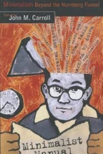 Minimalism Beyond the Nurnberg Funnel (Mit Press), , 9780262512954