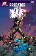 PREDATOR KILLS THE MARVEL UNIVERSE #1 (PRESAL...