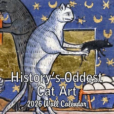 2026 History's Oddest Cat Art Monthly Wall Calendar - Ugly Cat Paintings