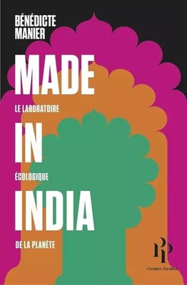 Made in India, Benedicte Manier