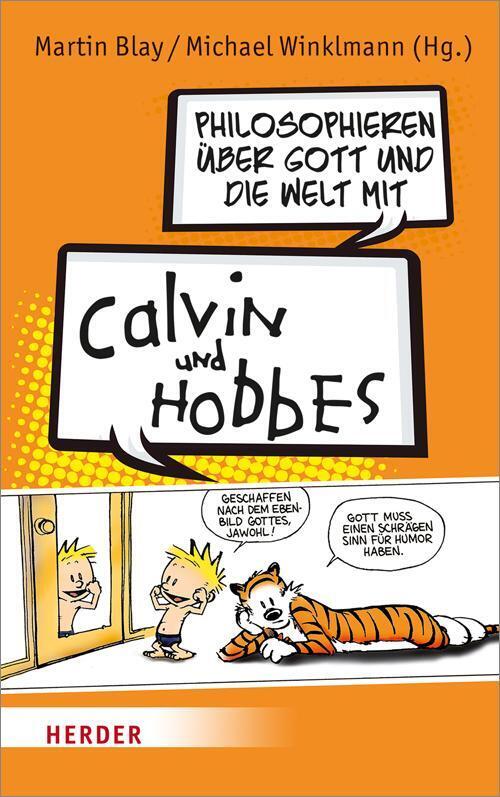 Thumbnail - Philosophieren Über Gott Und Die Welt Mit Calvin Und Hobbes Martin