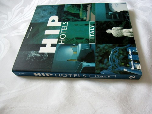 Hip Hotels - Italien von Herbert Ypma (2002, Handelstaschenbuch) ERSTE AUSGABE! - Bild 3 von 10