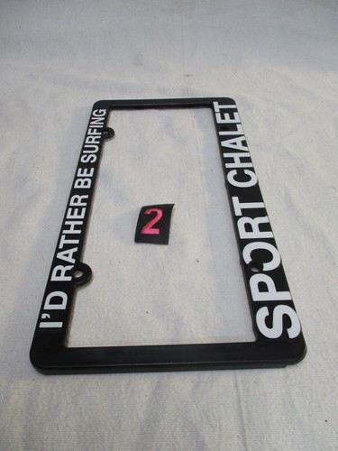 Vintage Rare Sport Chalet I'd Rather Be Surfing Car Truck License Plate Frame - Picture 4 of 11