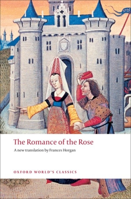 The Romance of the Rose by Guillaume de Lorris 9780199540679 NEW - Image 5