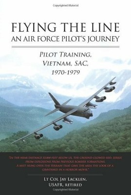 Flying the Line: An Air Force Pilot's Journey: Pilot Buch Two Harbors Pr