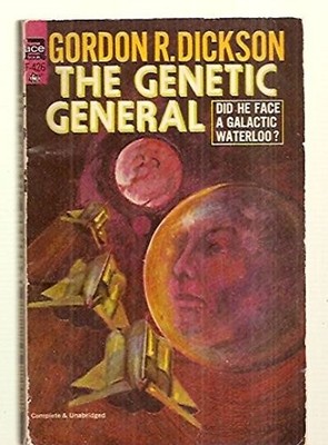 THE GENETIC GENERAL [later expanded and revised as DORSAI!]