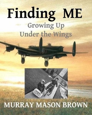Finding ME: Growing Up Under the Wings by Linda Lashbrook Paperback Book