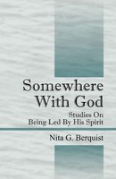 Nita G Berquist | Somewhere With God | Taschenbuch | Englisch (2010)