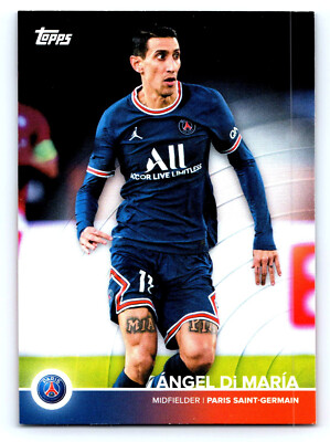 2021-22 TOPPS Paris Saint-Germain Official Team Set 20 Ángel Di María