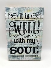   It Is Well With My Soul  Wooden Sign