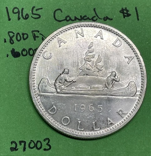1965 Canada 🇨🇦 Silver Dollar .800 Fine .600 Oz ASW Canadian Coin