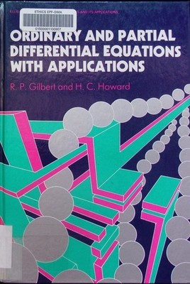 Ordinary and partial differential equations with applications R.P. Gilbert and H