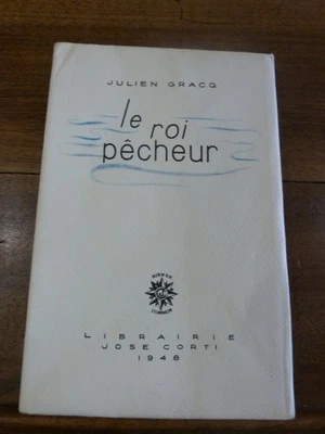 Le Roi pêcheur Julien Gracq Corti 1948 Edition Originale - Photo 1/4