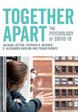 Together Apart: The Psychology of COVID-19 - Paperback NEW Jetten, Jolanda