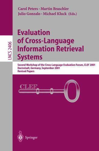 Lecture Notes in Computer Science Ser.: Evaluation of Cross-Language ...