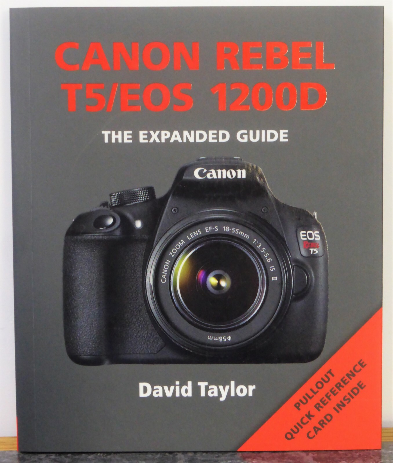 Canon 1200D Canon Eos 1200D  The Expanded Guide Book by David Taylor
