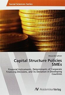 Capital Structure Policies SMEs: Financial Instrume... | Buch | Zustand sehr gut