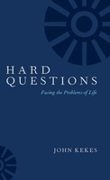 John Kekes | Hard Questions | Buch | Englisch (2019) | Gebunden | Oxford Univ Pr