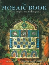 Mosaic Book: Ideas, Projects, and Techniques