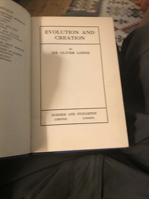 Evolution And Creation Sir Oliver Lodge 1926 1. Auflage gebundenes Buch Vintage 