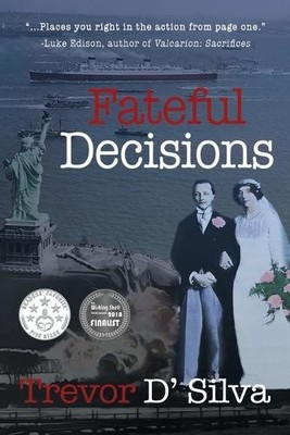 Trevor D'Silva Fateful Decisions (Taschenbuch)