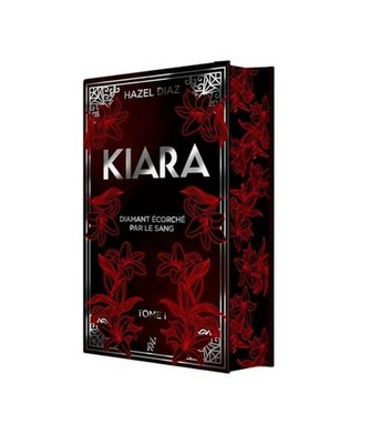 Kiara, diamant écorché par le sang - Tome 1 - édition Collector [1], Diaz, Ha