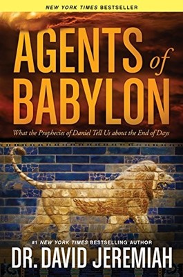 Agents Of Babylon by Jeremiah, David 1414380526 FREE Shipping