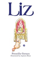 Liz | Prescilla Goraya | Buch | Englisch | 2025 | Tellwell Talent
