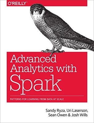 Advanced Analytics with Spark: Patterns ..., Sandy Ryza
