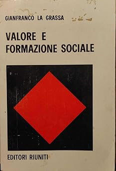 Wert und soziale Bildung La Grassa, Gianfranco